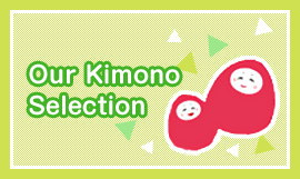 Our Kimono Selection